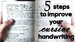 5 steps to improve your cursive handwriting [upl. by Aynav]