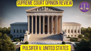 Mandatory Minimums  Pulsifer v United States  Attorney React [upl. by Nwahsuq]