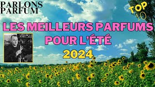 Les meilleurs parfums pour lÉté 2024 [upl. by Tingey]