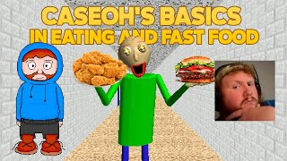 Baldi too much fat  CaseOhs Basics in Eating and Fast Food Baldis Basics Mod [upl. by Bowers]