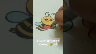 Sticker making 🐝day8 stickerbook stickerart stickermaking homemadestickers artproject diy yt [upl. by Adnohsad538]