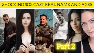 Shocking Söz Cast Real Names and Ages  Part 2 [upl. by Selbbep]