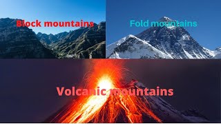 Block mountainsfold mountainsvolcanic mountains Types of different mountains [upl. by Orapma]