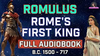 Romulus Audiobook The Origins of Rome  Adapted from Jacob Abbott  Makers of History [upl. by Aube339]