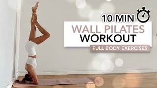 10 MIN WALL PILATES WORKOUT  Alternative Full Body Pilates Exercises With A Wall  Eylem Abaci [upl. by Luo]