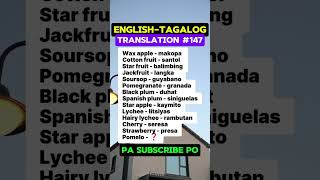 147 fruits translation english englishlearning tagalog kaalaman education pomelo prutas [upl. by Ylreveb]