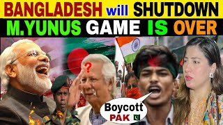 BANGLADESH IS GOING TO SHUTDOWN  INDIA BIG THREAT FOR YUNUS [upl. by Eussoj]