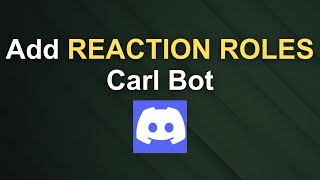 How To Make Reaction Roles On Discord Carl Bot [upl. by Pepe]