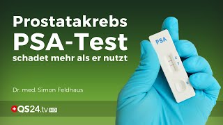 Prostatakrebs PSATest schadet mehr als er nutzt  Dr med Simon Feldhaus  NaturMEDIZIN  QS24 [upl. by Llacam740]