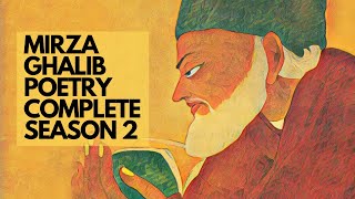 Mirza Ghalib Shayari  Urdu Poetry  Season 2 Complete [upl. by Mihcaoj141]