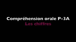 Compréhension orale A11  Les chiffres [upl. by Enyr]