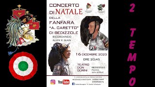 CONCERTO DI NATALE 2023 FANFARA BERSAGLIERI DI BEDIZZOLE 2°Tempo [upl. by Cassius519]