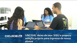 Entenda UNCISAL deixa de usar SISU e prepara seleção própria para ingresso de novos alunos [upl. by Julianna]