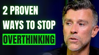 No1 ADHD Psychologist Shares 2 Proven Ways to STOP Overthinking  People Pleasing  Dr Mark Rackley [upl. by Richardson481]