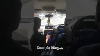 Scorpio driving 🚗masti timeScorpio kingMhto0052 scorpio shorts travel [upl. by Laurette706]