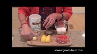 Making Psyllium Husk Watermelon Smoothies with Organic India  Pineapple Watermelon Smoothie [upl. by Mercer]