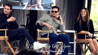 I Was Feeling Epic in Mystic FallsAgain︱The Vampire Diaries Panel  April 15th 2023 [upl. by Monroe]