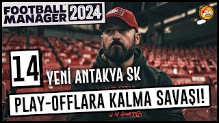 FOOTBALL MANAGER 24 KARİYERİ 14 PlayOfflara Kalma Savaşı [upl. by Humfried]