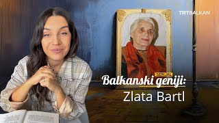 Balkanski geniji Ko je Zlata Bartl [upl. by Welles]