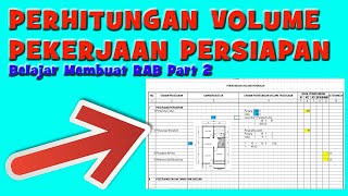 Perhitungan Volume Pekerjaan Persiapan Belajar Membuat RAB Part 2 [upl. by Eceinahs128]