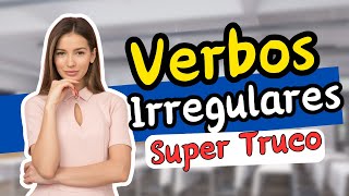 📚Super TRUCO para entender y dominar los VERBOS irregulares en INGLES [upl. by Ruenhs]