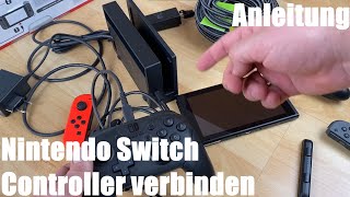 Nintendo Switch Controller verbinden connecten  pairen JoyCon und Pro Controller Anleitung [upl. by Annaliese]