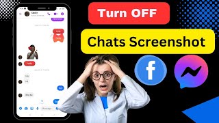 Messanger Chat Screenshot Off  Turn off Screenshot messenger chat [upl. by Anerul]