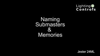 Naming Submasters amp Memories [upl. by Betthezel]