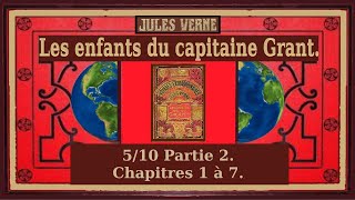 510 Les enfants du capitaine Grant Partie 1 Chap 1à7 Jules Verne Livre audio Illustré Complet [upl. by Alliuqat770]