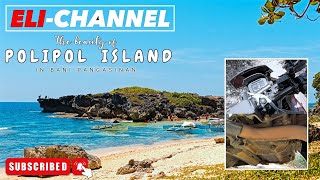 Thrill and adventure experience to see the beauty of POLIPOL ISLAND in Bani Pangasinan [upl. by Also]