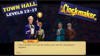 How to play Clockmaker Town Hall levels 1317 [upl. by Deny840]