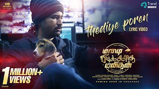 Thediye Poren Lyric Video  Mazhai Pidikkatha Manithan  Hari Dafusia  Vijay Antony  Vijay Milton [upl. by Eniad]