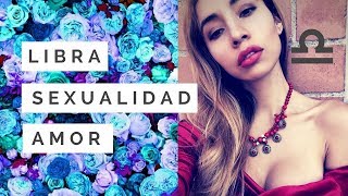 LIBRA personalidad en la sexualidad intimidad y el amor [upl. by Moclam789]