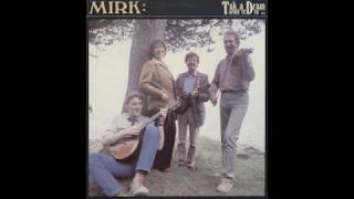 Mirk ‎– Tak A Dram Afore Ye Go [upl. by Howland]