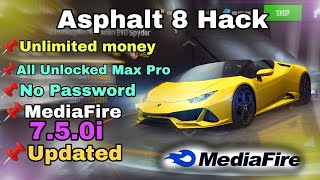 Asphalt 8 Mod APK Unlimited Money All Cars Unlocked Max Pro [upl. by Elletnohs]