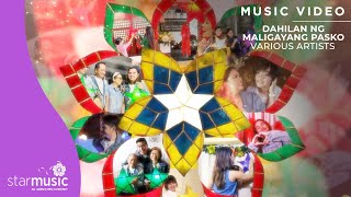 Dahilan Ng Maligayang Pasko  Various Artists Music Video [upl. by Helprin970]