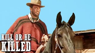 Kill or Be Killed  ACTION  Classic Western Movie  Wild West  Free Cowboy Film [upl. by Nylloh]