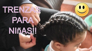 COMO HACER TRENZAS PARA NIñAS [upl. by Erdne701]