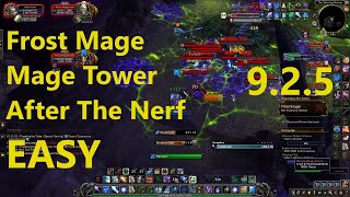 Frost Mage Mage Tower Challenge After The Nerf  EASY  Thwarting the Twins  WoW Shadowlands 925 [upl. by Hardan]