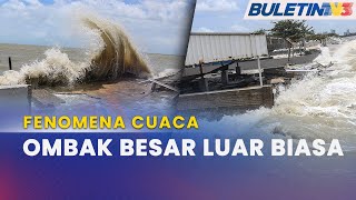 METMALAYSIA  Ombak Besar Di Pulau Pinang Pulau Pangkor Kejadian Luar Biasa [upl. by Skell]