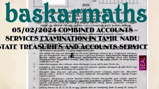 05022024COMBINED ACCOUNTS SERVICES EXAMINATION TNPSC ORIGINAL QUESTION baskarmaths [upl. by Tolecnal]