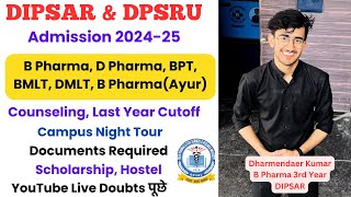 Dipsar dpsru Admission counselling update 2024  B Pharma amp D Pharma New Updates  Merit List [upl. by Secrest]