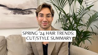 SPRING 2024 HAIR TRENDS CUTSTYLE SUMMARY [upl. by Rosalee840]