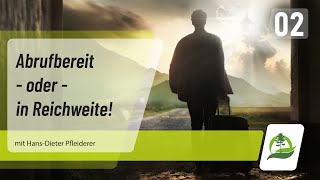 Abrufbereit  oder  in Reichweite  Fortsetzung Psalm 39  Teil 02 [upl. by Dreyer]