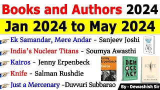 Books and Authors 2024  Jan 2024 to May 2024  पुस्तक और लेखक 2024  Current Affairs 2024 books [upl. by Eecyac]