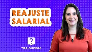 Como saber se você tem direito a REAJUSTE SALARIAL [upl. by Bertold646]