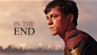 ► In The End  Peter Parker Tom Holland  No Way Home [upl. by Yanaj993]