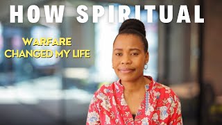 How Doing Intense Spiritual Warfare Changed My Life [upl. by Farman46]