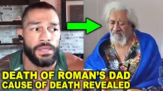 Why Roman Reigns Dad Passed Away Cause Revealed as Bloodline Rock amp WWE SmackDown Stars Pay Tribute [upl. by Mcnair]