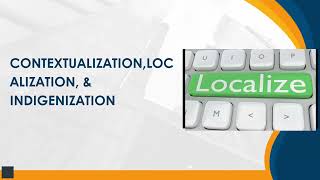 Localization Indigenization Contextualization of Curriculum Part I [upl. by Aramat172]